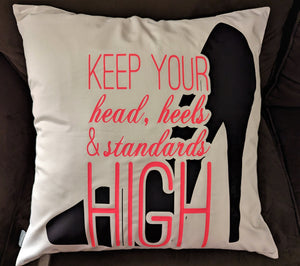 Keep Your Heads, Heels and Standards High