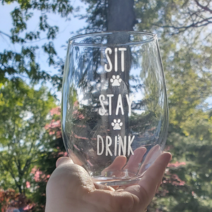 Sit Stay Drink Stemless Wine Glass