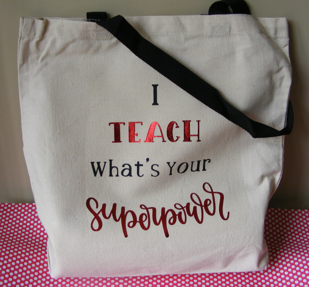 Superpower Teacher Tote